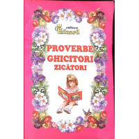PROVERBE GHICITORI ZICATORI 