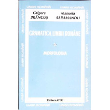 GRAMATICA LIMBII ROMANE VOL.1: MORFOLOGIA