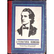 LITERATURA ROMANA. MANUAL PENTRU CLASA A X-A