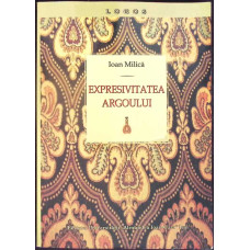 EXPRESIVITATEA ARGOULUI