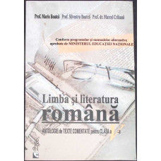 LIMBA SI LITERATURA ROMANA - ANTOLOGIE DE TEXTE COMENTATE PENTRU CLASA A V-A