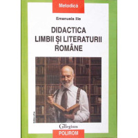 DIDACTICA LIMBII SI LITERATURII ROMANE