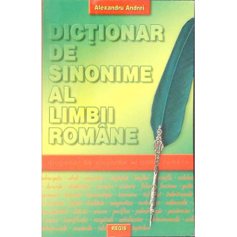 DICTIONAR DE SINONIME AL LIMBII ROMANE