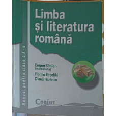 LIMBA SI LITERATUTRA ROMANA, MANUAL PENTRU CLASA A X-A