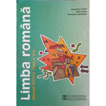 LIMBA ROMANA MANUAL PENTRU CLASA A VI-A