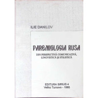 PAREMIOLOGIA RUSA DIN PERSPECTIVA COMUNICATICA LINGVISTICA SI STILISTICA