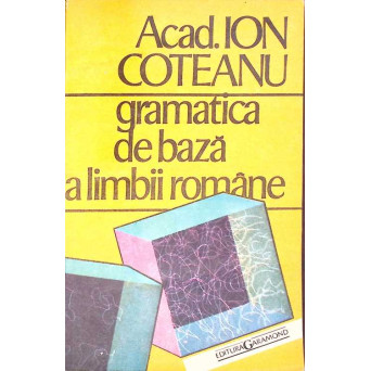 GRAMATICA DE BAZA A LIMBII ROMANE