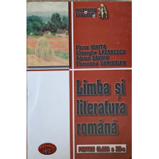 LIMBA SI LITERATURA ROMANA PENTRU CLASA A XII-A