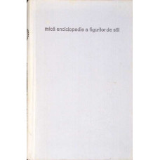 MICA ENCICLOPEDIE A FIGURILOR DE STIL