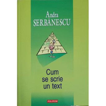 CUM SE SCRIE UN TEXT