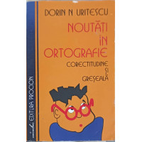 NOUTATI IN ORTOGRAFIE NOUTATI IN ORTOGRAFIE