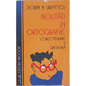 NOUTATI IN ORTOGRAFIE