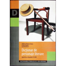 DICTIONAR DE PERSONAJE LITERARE PENTRU CLASELE V-VIII