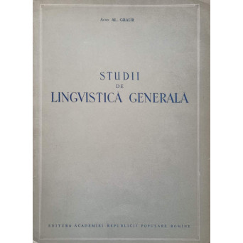 STUDII DE LINGVISTICA GENERALA