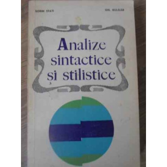 ANALIZE SINTACTICE SI STILISTICE