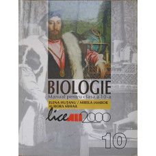 BIOLOGIE. MANUAL PENTRU CLASA A 10-A