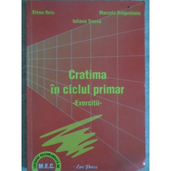CRATIMA (LINIUTA DE UNIRE) IN CICLUL PRIMAR. EXERCITII