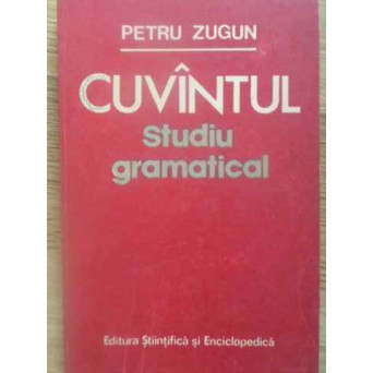 CUVANTUL. STUDIU GRAMATICAL