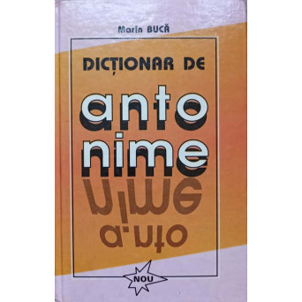 DICTIONAR DE ANTONIME