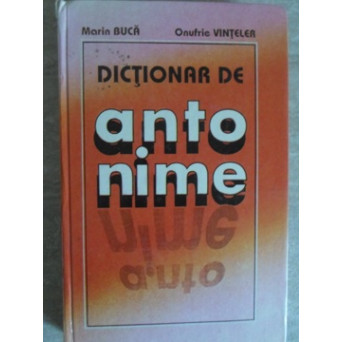 DICTIONAR DE ANTONIME
