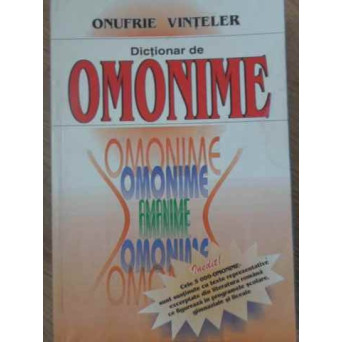 DICTIONAR DE OMONIME