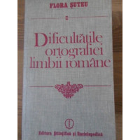 DIFICULTATILE ORTOGRAFIEI LIMBII ROMANE DIFICULTATILE ORTOGRAFIEI LIMBII ROMANE