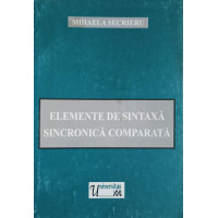 ELEMENTE DE SINTAXA SINCRONICA COMPARATA ELEMENTE DE SINTAXA SINCRONICA COMPARATA