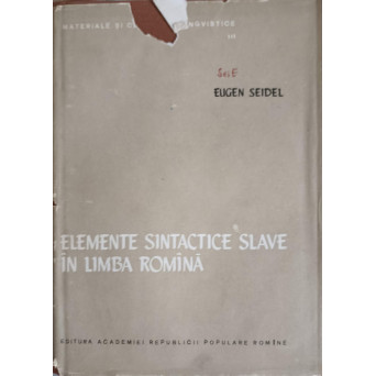 ELEMENTE SINTACTICE SLAVE IN LIMBA ROMANA