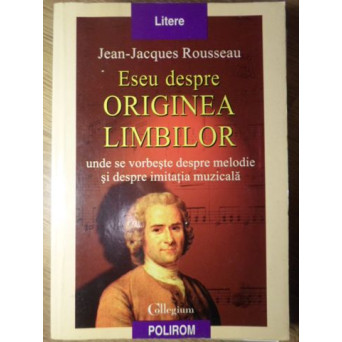ESEU DESPRE ORIGINEA LIMBILOR. UNDE SE VORBESTE DESPRE MELODIE SI DESPRE IMITATIA MUZICALA