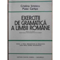 EXERCITII DE GRAMATICA A LIMBII ROMANE EXERCITII DE GRAMATICA A LIMBII ROMANE