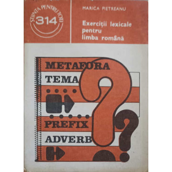EXERCITII LEXICALE PENTRU LIMBA ROMANA