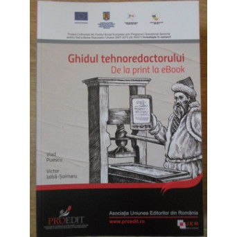GHIDUL TEHNOREDACTORULUI. DE LA PRINT LA EBOOK