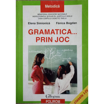 GRAMATICA PRIN JOC