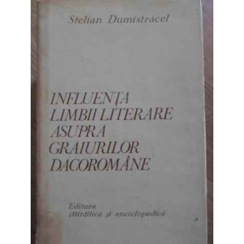 INFLUENTA LIMBII LITERARE ASUPRA GRAIURILOR DACOROMANE. FONETICA NEOLOGISMULUI