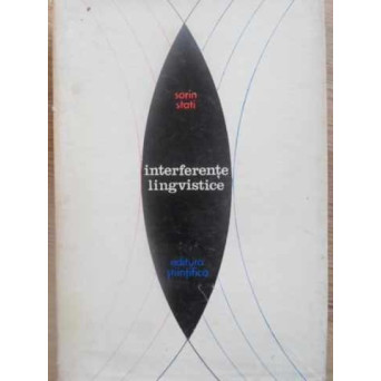 INTERFERENTE LINGVISTICE