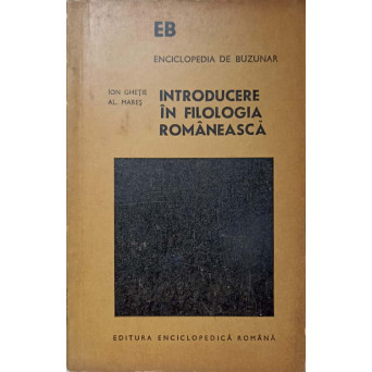 INTRODUCERE IN FILOLOGIA ROMANEASCA