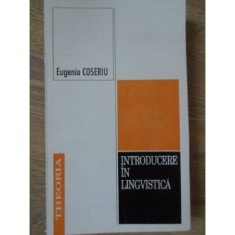 INTRODUCERE IN LINGVISTICA
