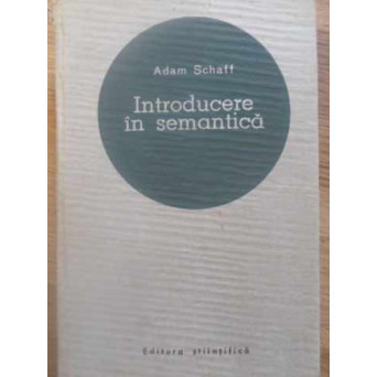 INTRODUCERE IN SEMANTICA