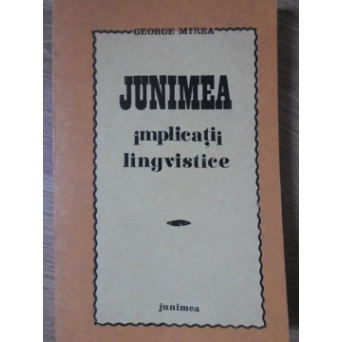 JUNIMEA IMPLICATII LINGVISTICE
