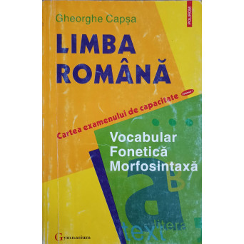 LIMBA ROMANA CARTEA EXAMENULUI DE CAPACITATE
