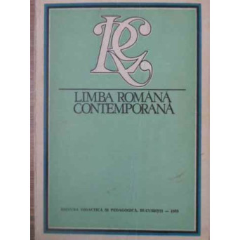 LIMBA ROMANA CONTEMPORANA FONETICA, FONOLOGIA, MORFOLOGIA
