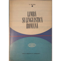 LIMBA SI LINGVISTICA ROMANA LIMBA SI LINGVISTICA ROMANA