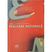 LIMBA SI LITERATURA ROMANA. EVALUARE NATIONALA 2011 LIMBA SI LITERATURA ROMANA. EVALUARE NATIONALA 2011