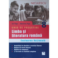 LIMBA SI LITERATURA ROMANA. EVALUARE NATIONALA CLASA A VIII-A
