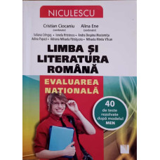 LIMBA SI LITERATURA ROMANA. EVALUAREA NATIONALA