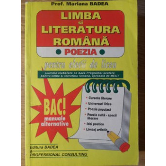LIMBA SI LITERATURA ROMANA PENTRU ELEVII DE LICEU POEZIA - CLASA A XI-A