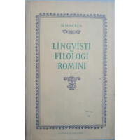 LINGVISTI SI FILOLOGI ROMANI LINGVISTI SI FILOLOGI ROMANI