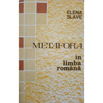 METAFORA IN LIMBA ROMANA