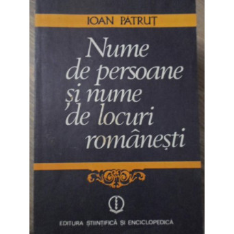 NUME DE PERSOANE SI NUME DE LOCURI ROMANESTI