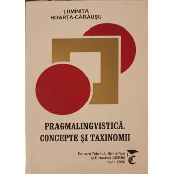 PRAGMALINGVISTICA. CONCEPTE SI TAXINOMII